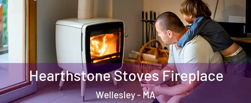  Hearthstone Stoves Fireplace Wellesley - MA