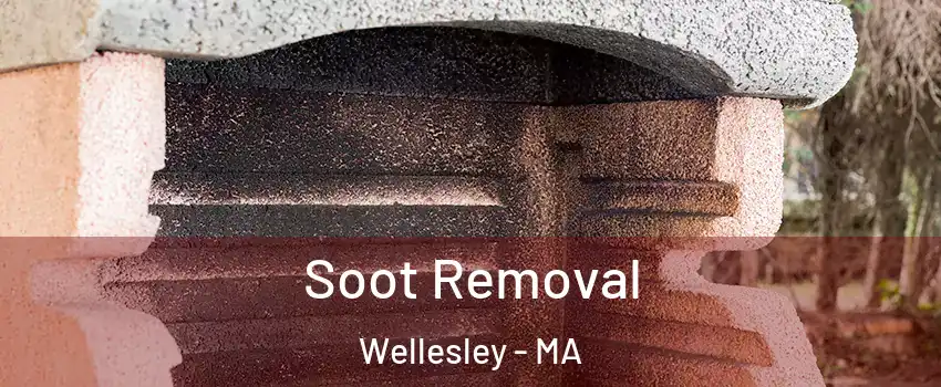  Soot Removal Wellesley - MA